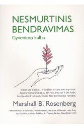 NESMURTINIS BENDRAVIMAS: gyvenimo kalba